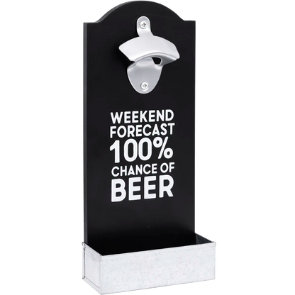 ‘Weekend Forecast’ Bottle Opener